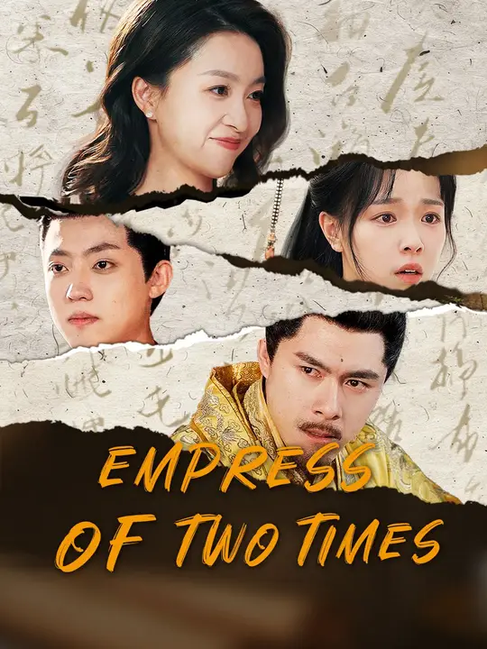 Empress of Two Times Empress of Two Times Chinese drama poster - NetShort